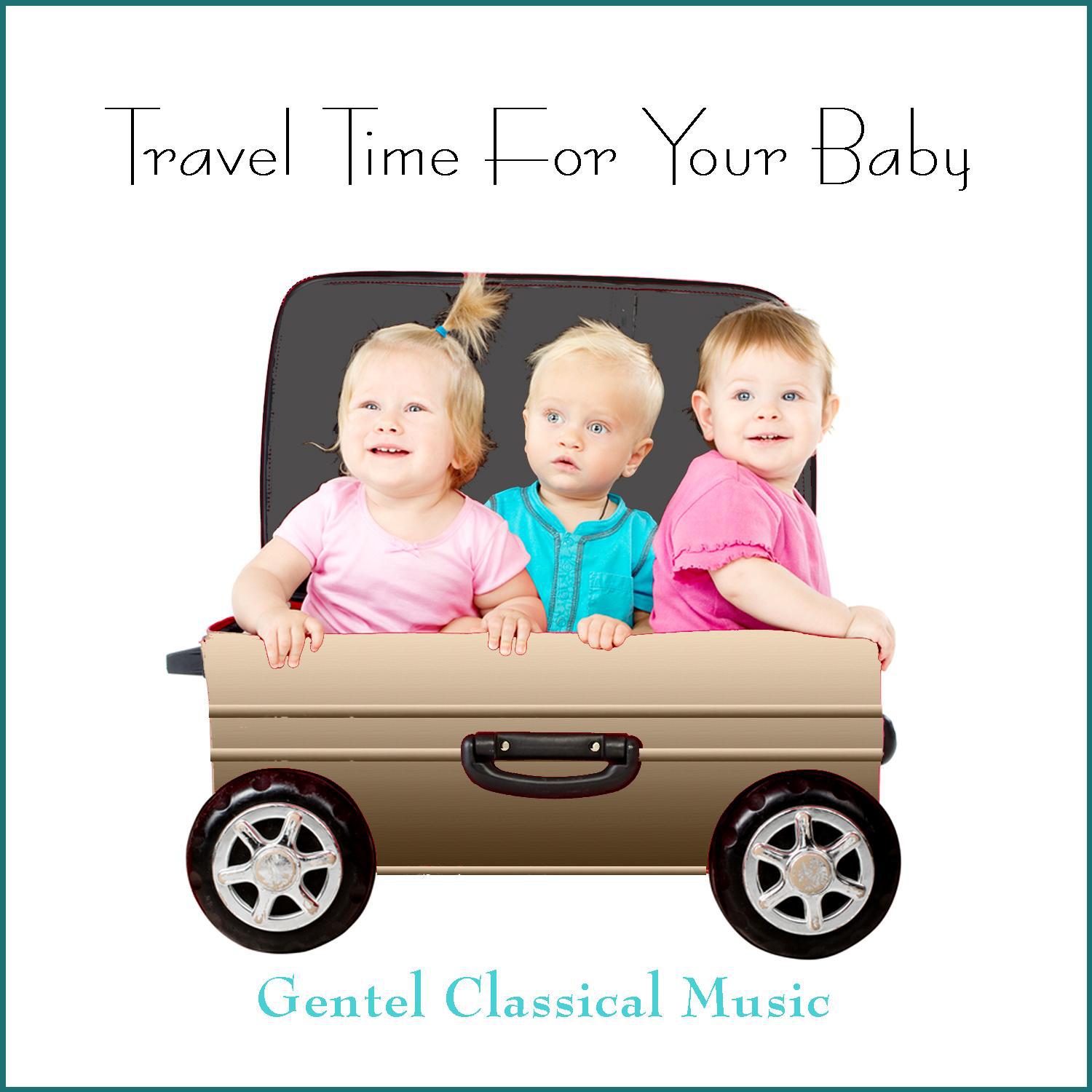 Travel Time for Your Baby