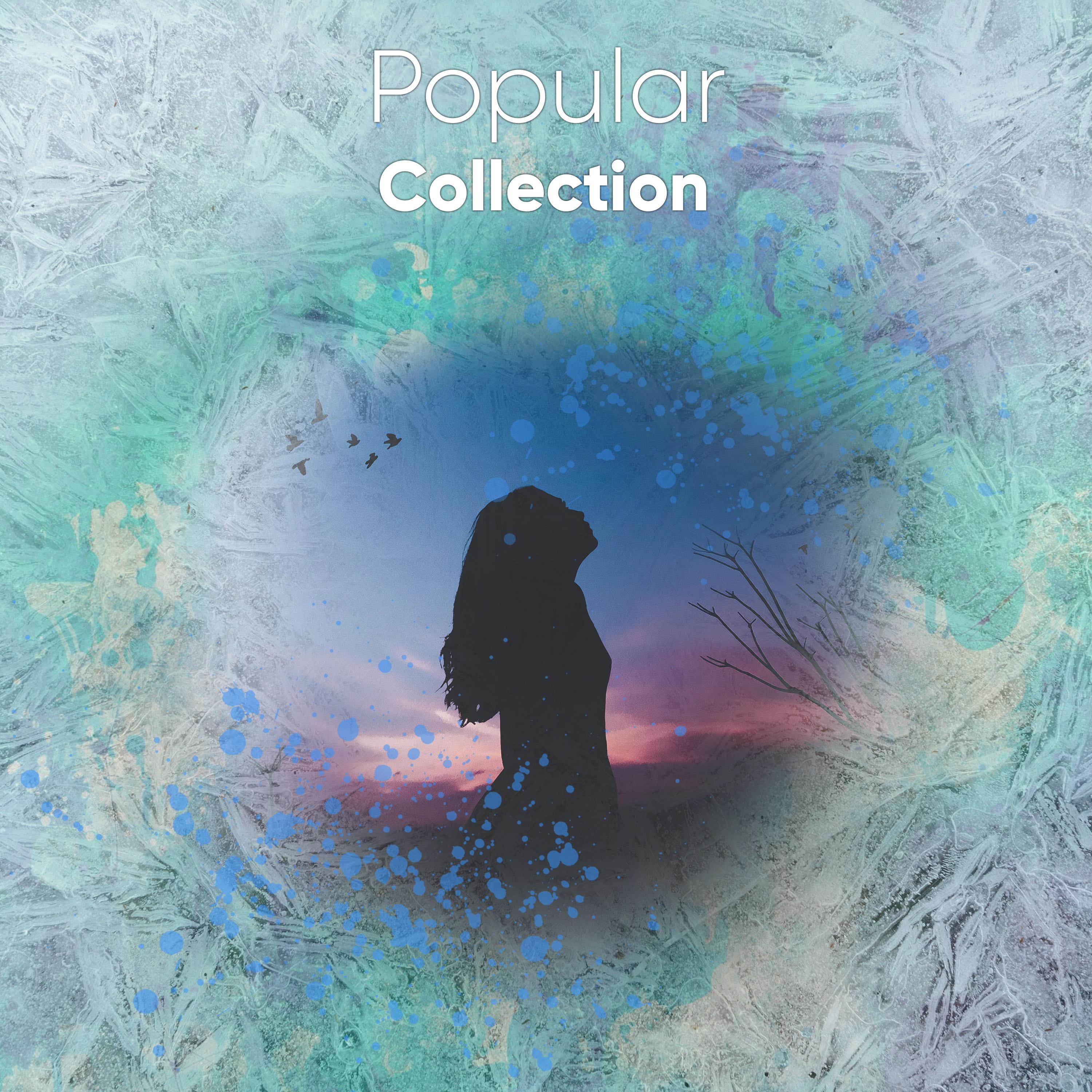 #18 Popular Collection for Relaxation