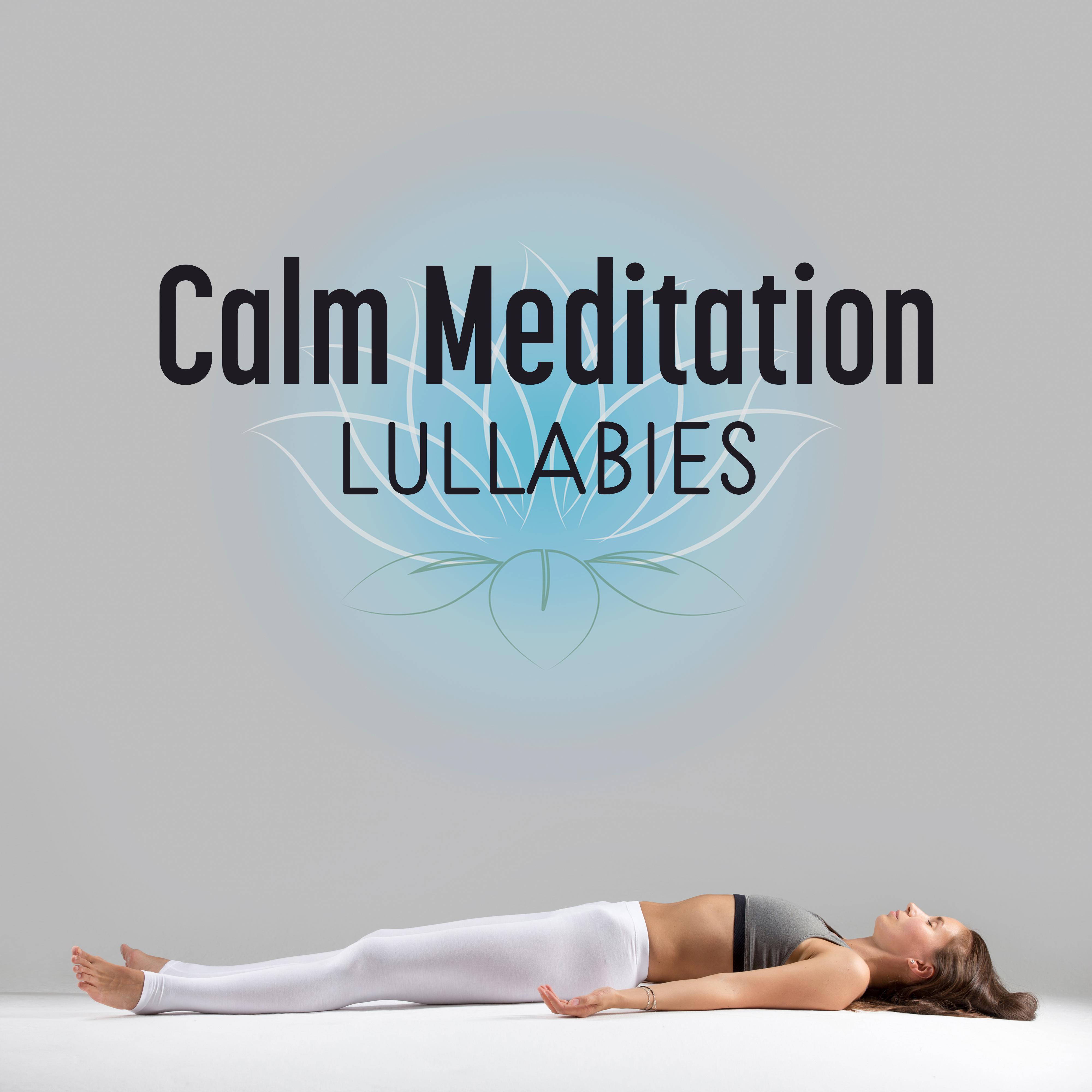 Calm Meditation Lullabies
