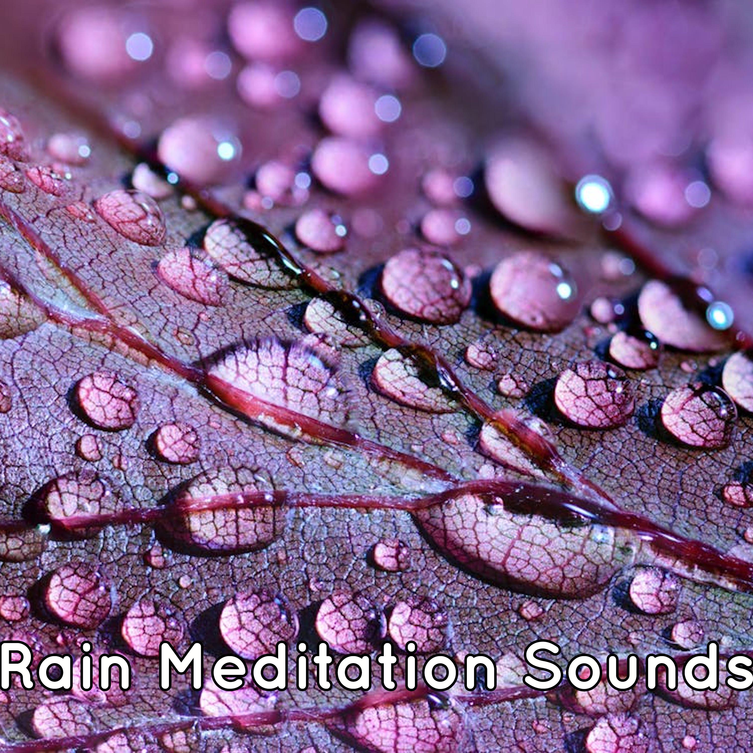 19 Rain Meditation Sounds - Mindfullness, Yoga, Relaxation and Spa