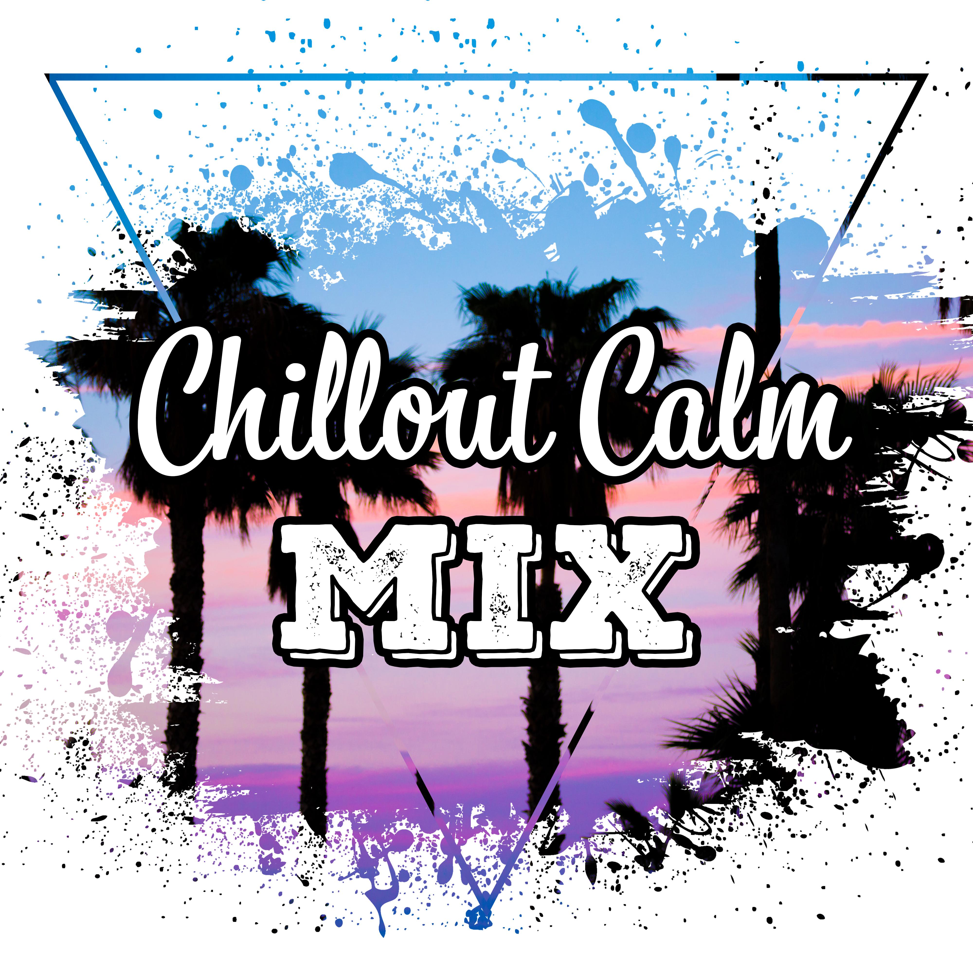 Chillout Calm Mix