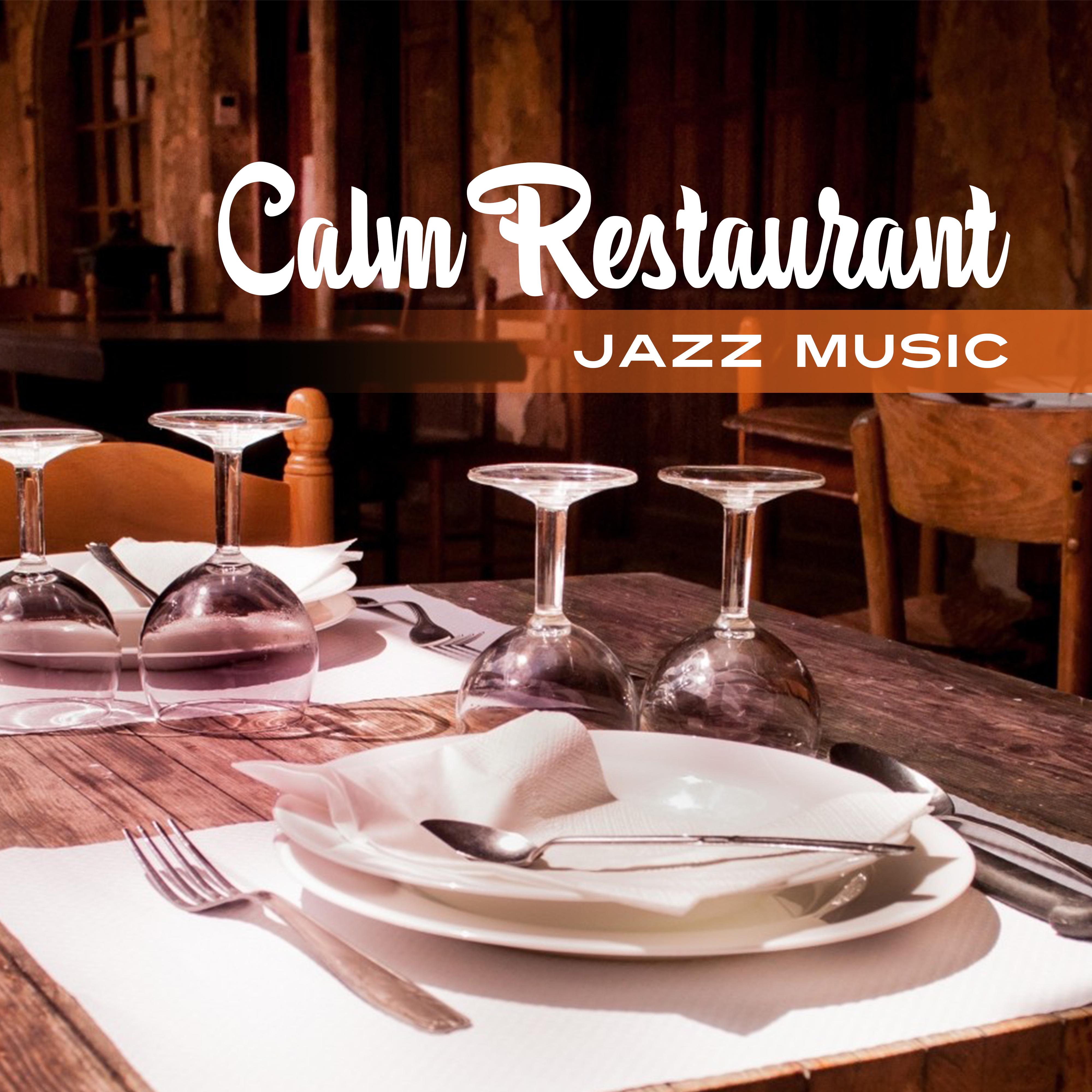 Calm Restaurant Jazz Music