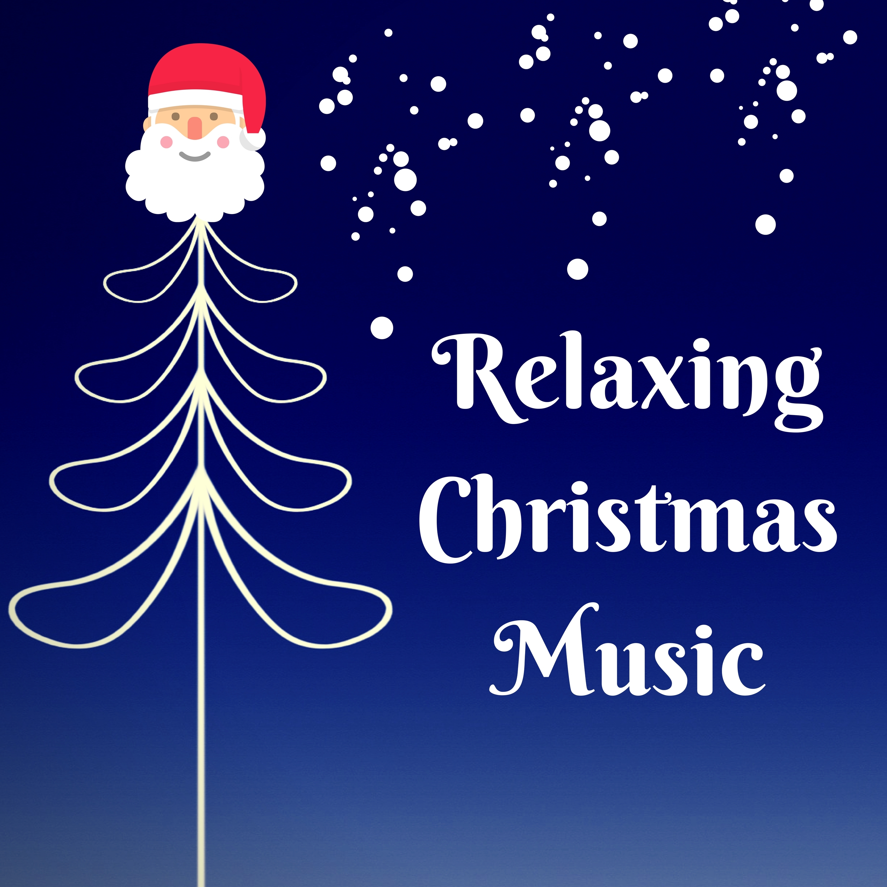 Relaxing Christmas Music - The Ultimate Xmas 2017 Relaxation Collection for Holidays