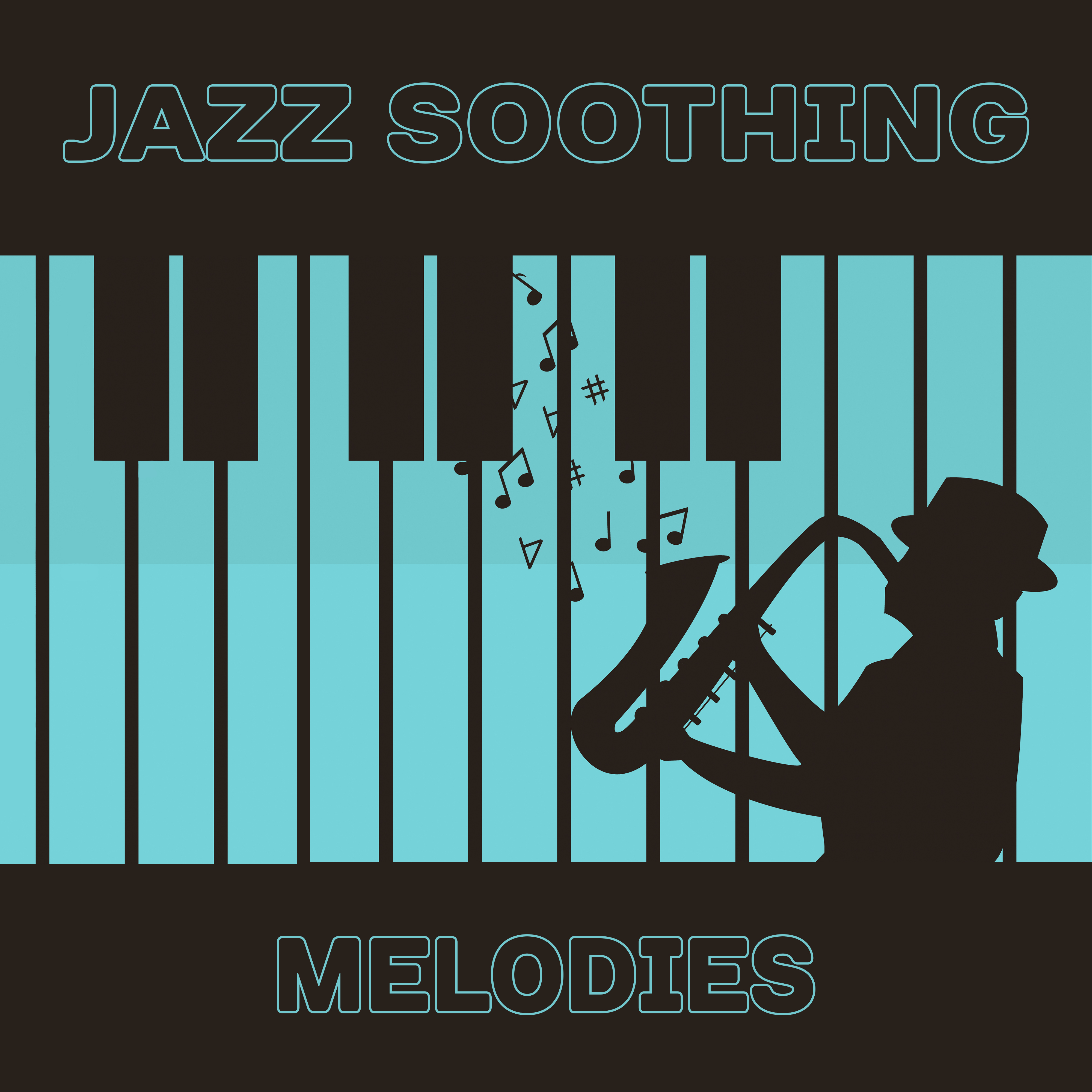 Jazz Soothing Melodies