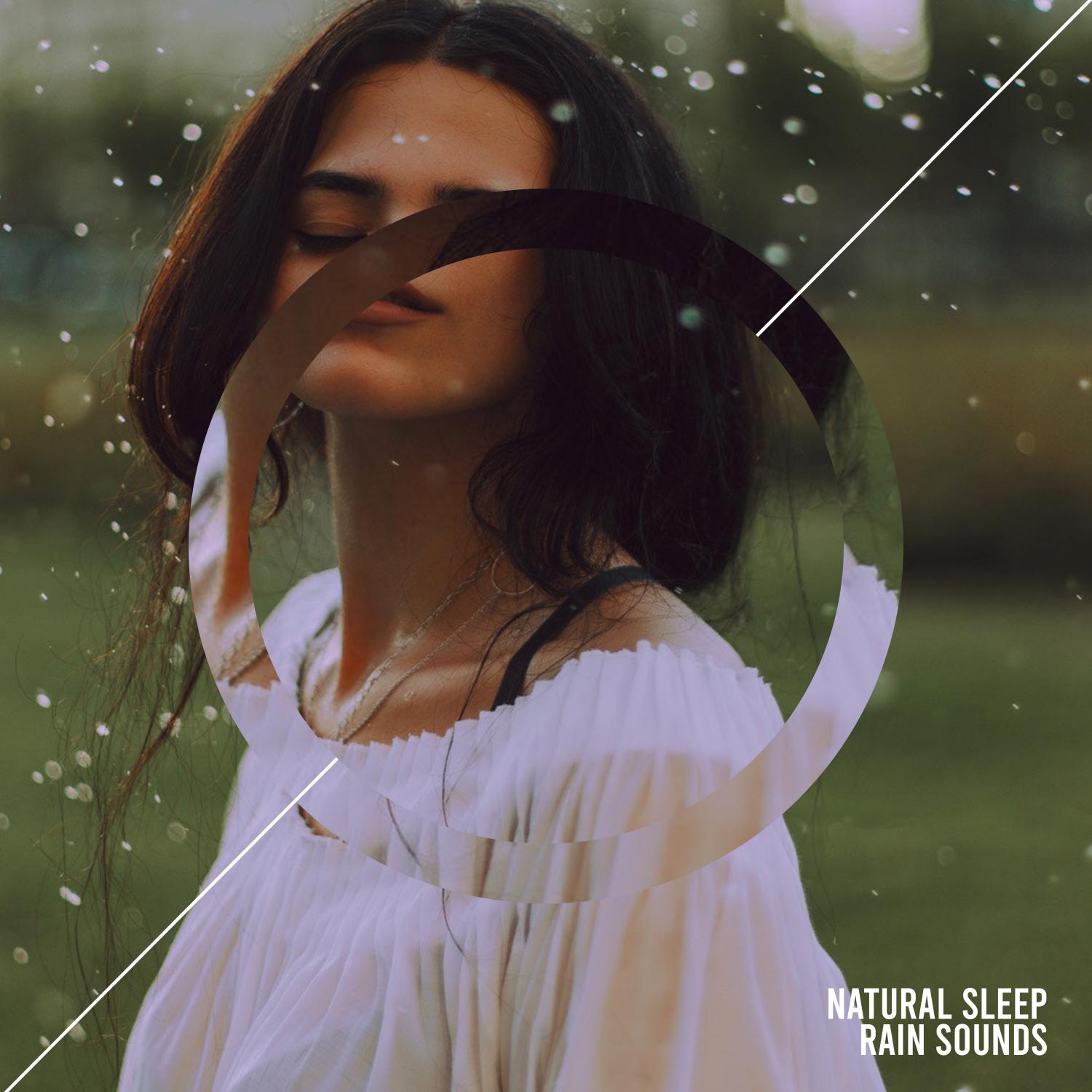 18 Nautal Rain Sounds for Meditation and Sleep