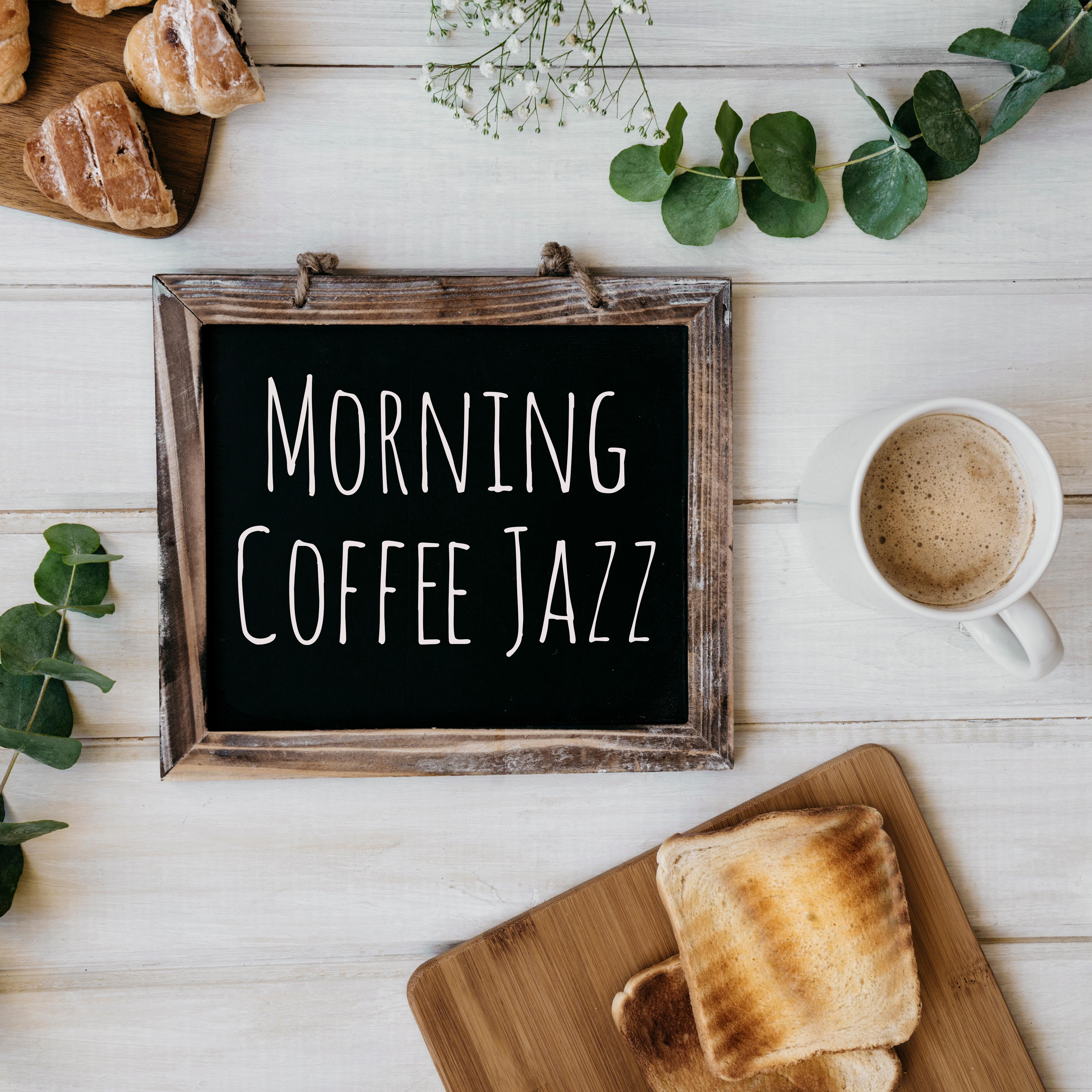 Morning Coffee Jazz