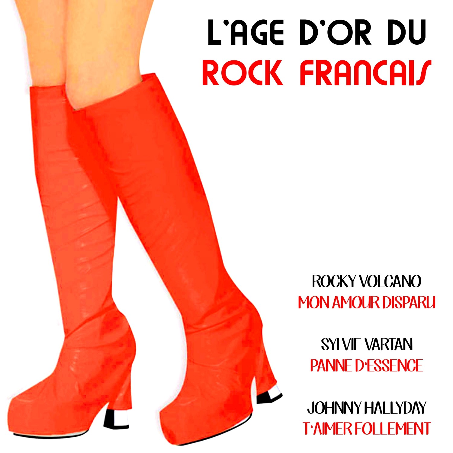 L' age d' or du rock francais