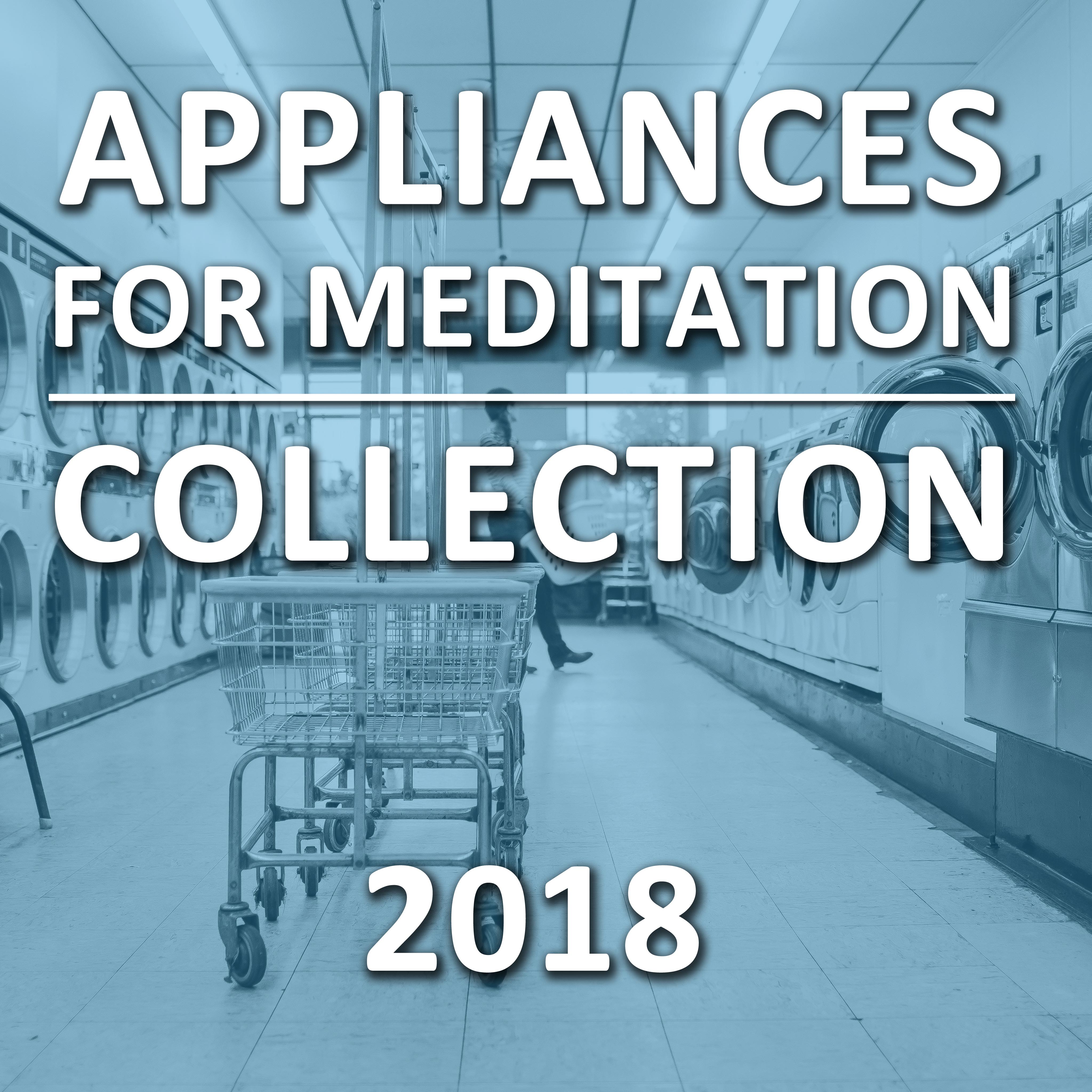 2018 Appliances Collection for Meditation and Relaxation