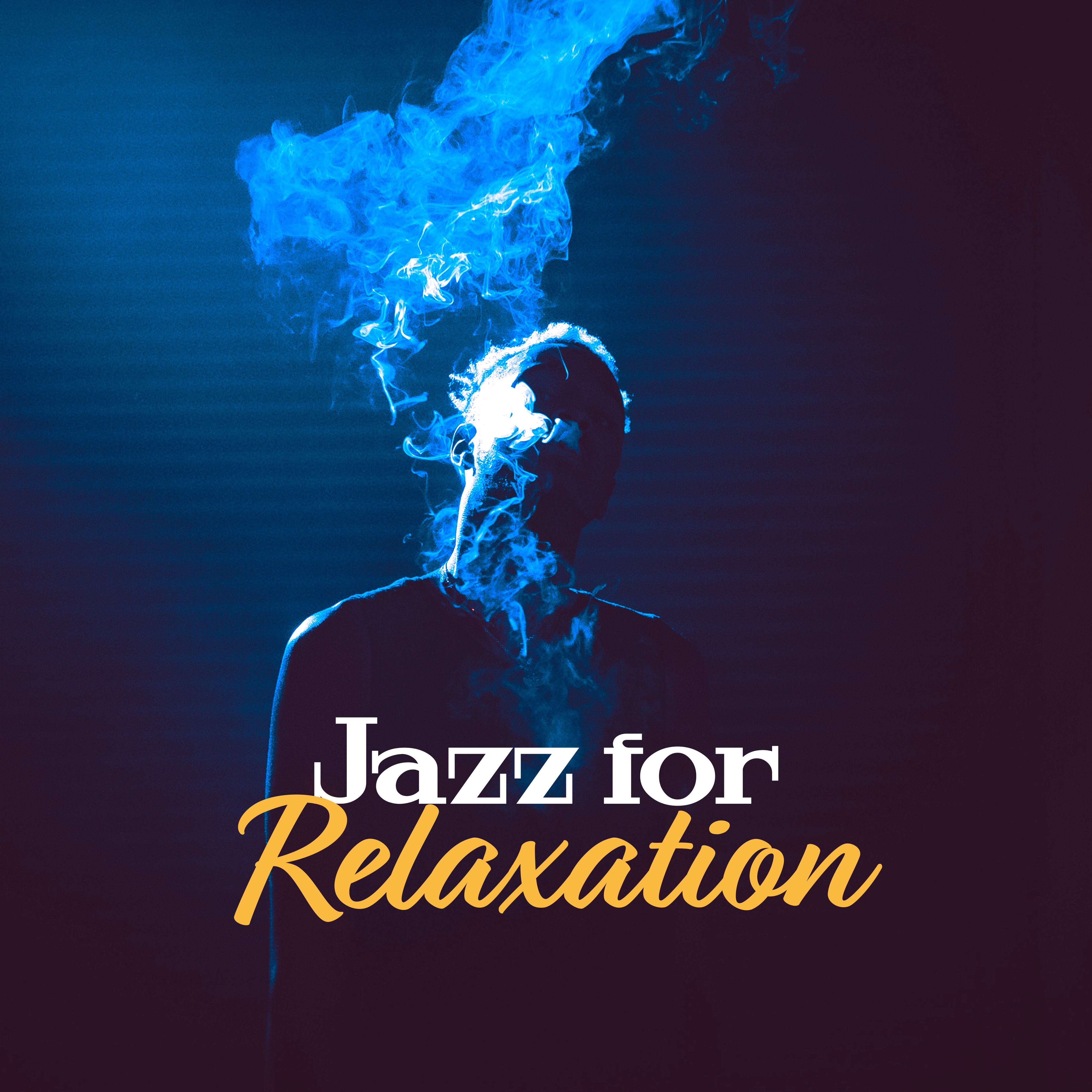 Jazz for Relaxation