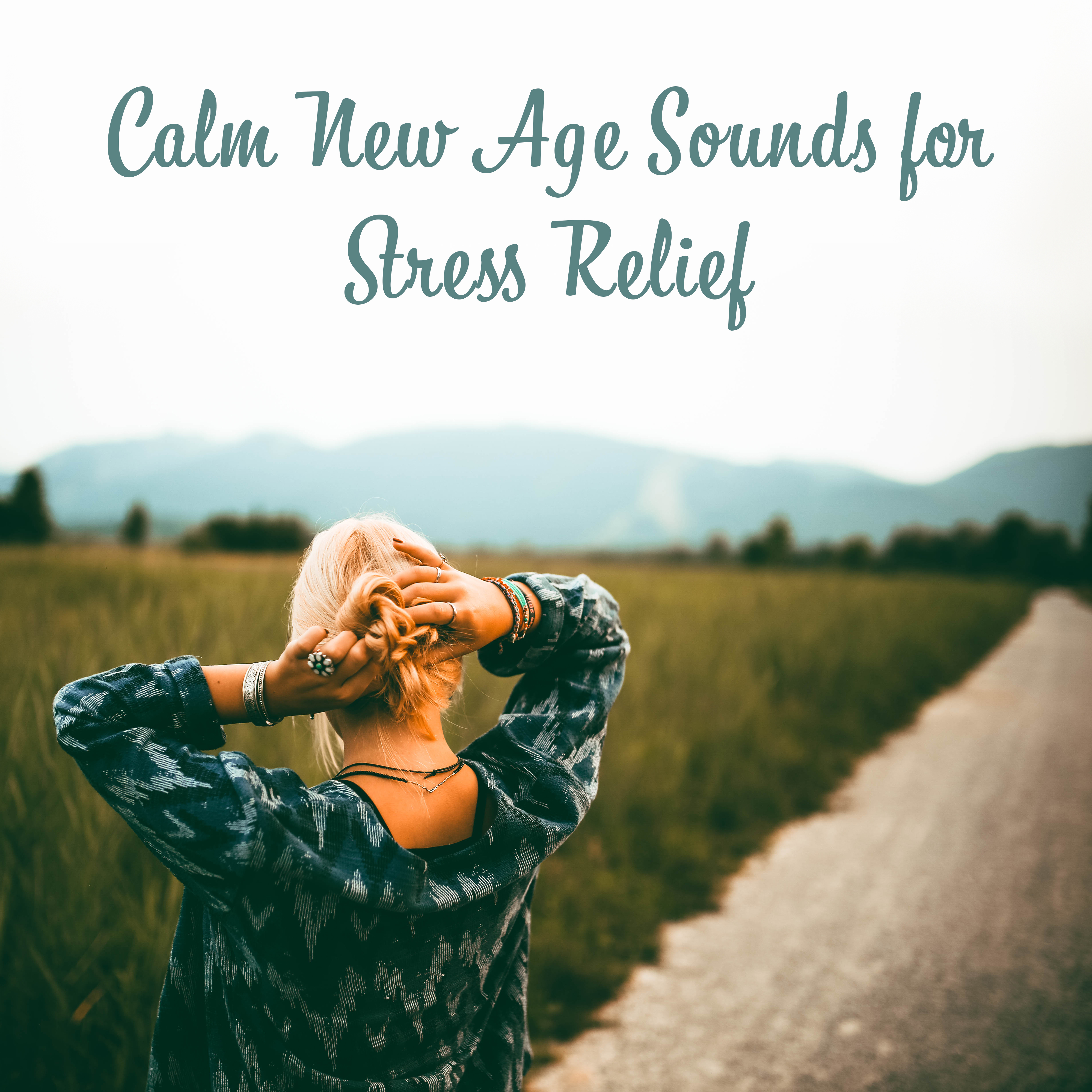 Calm New Age Sounds for Stress Relief