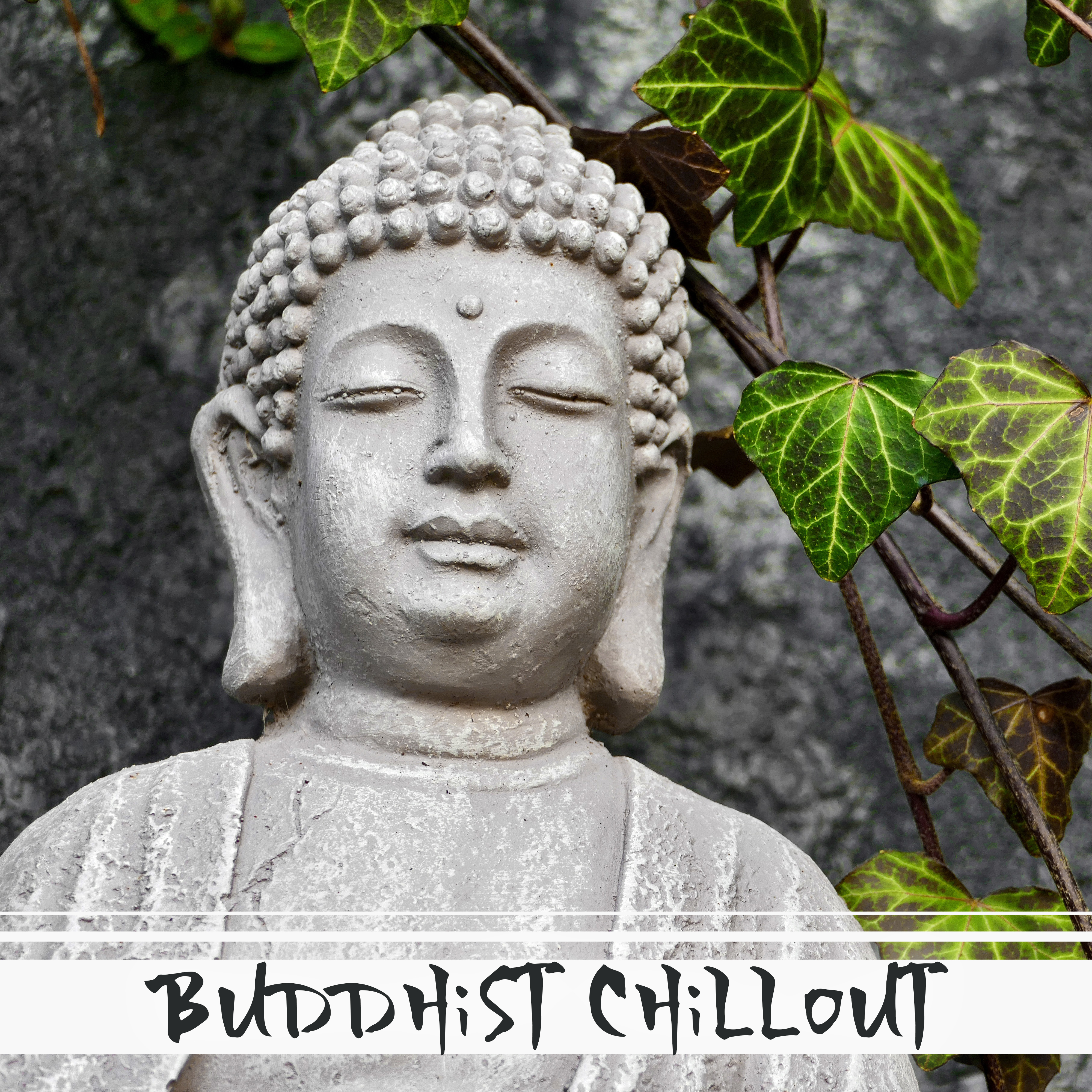 Buddhist Chillout