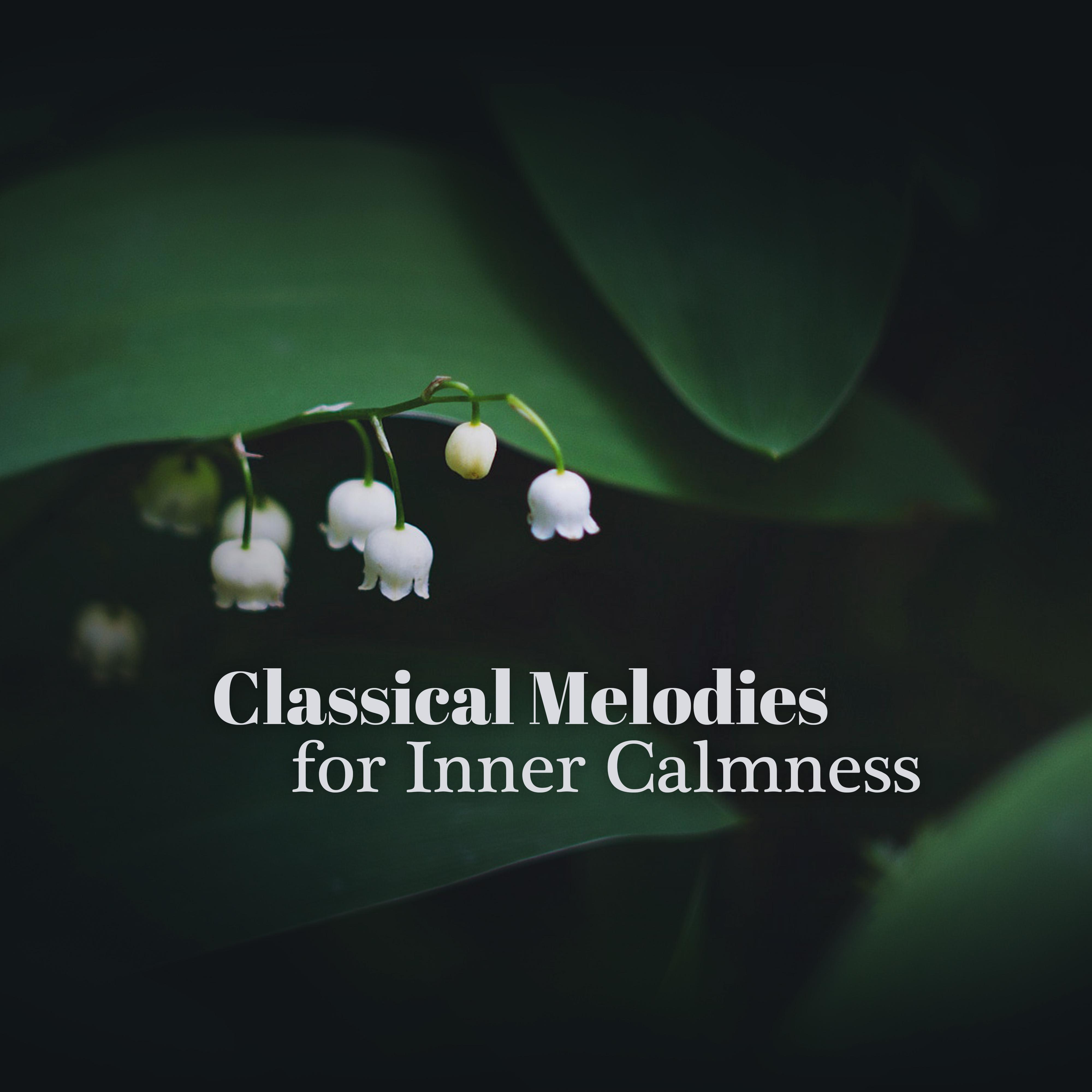 Classical Melodies for Inner Calmness