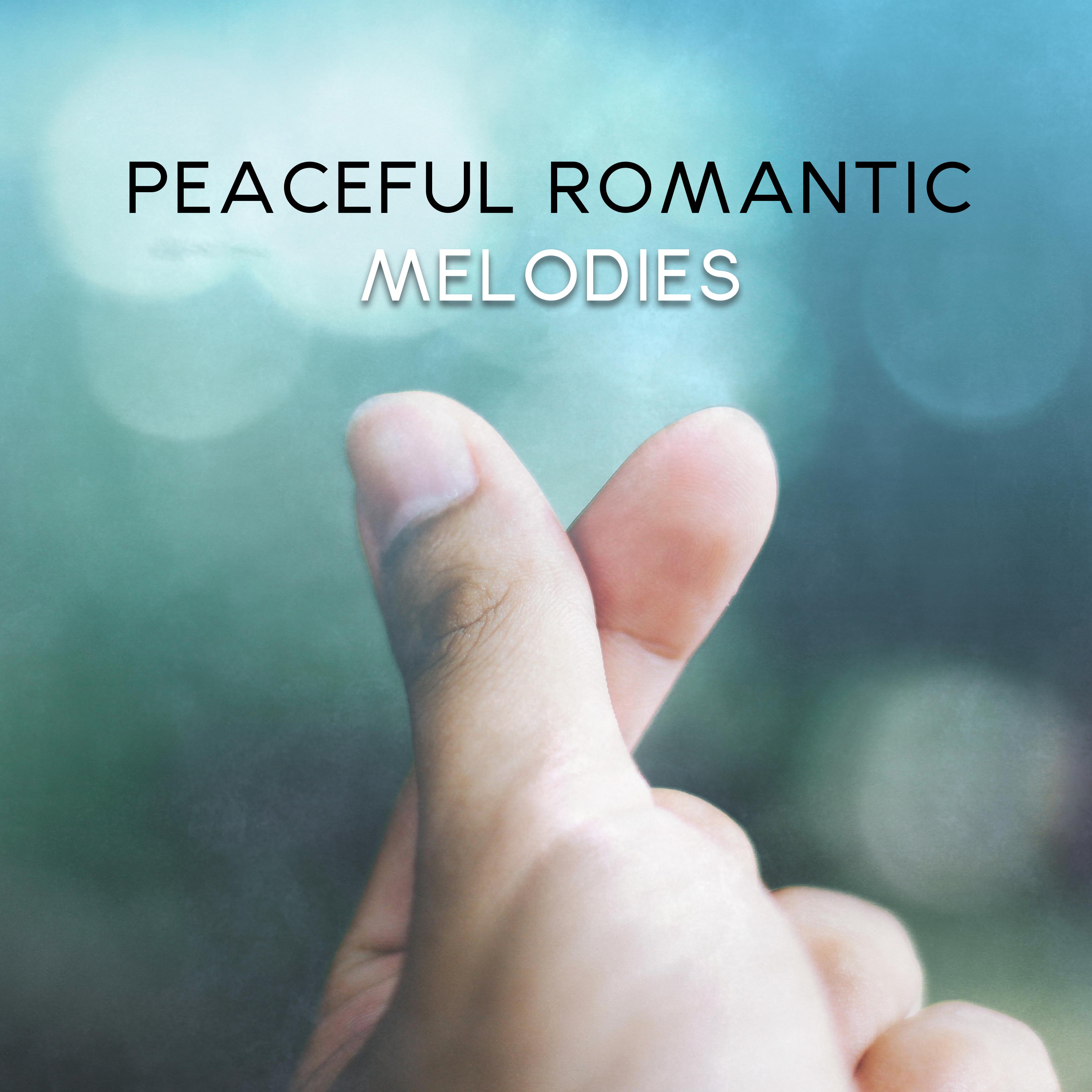 Peaceful Romantic Melodies