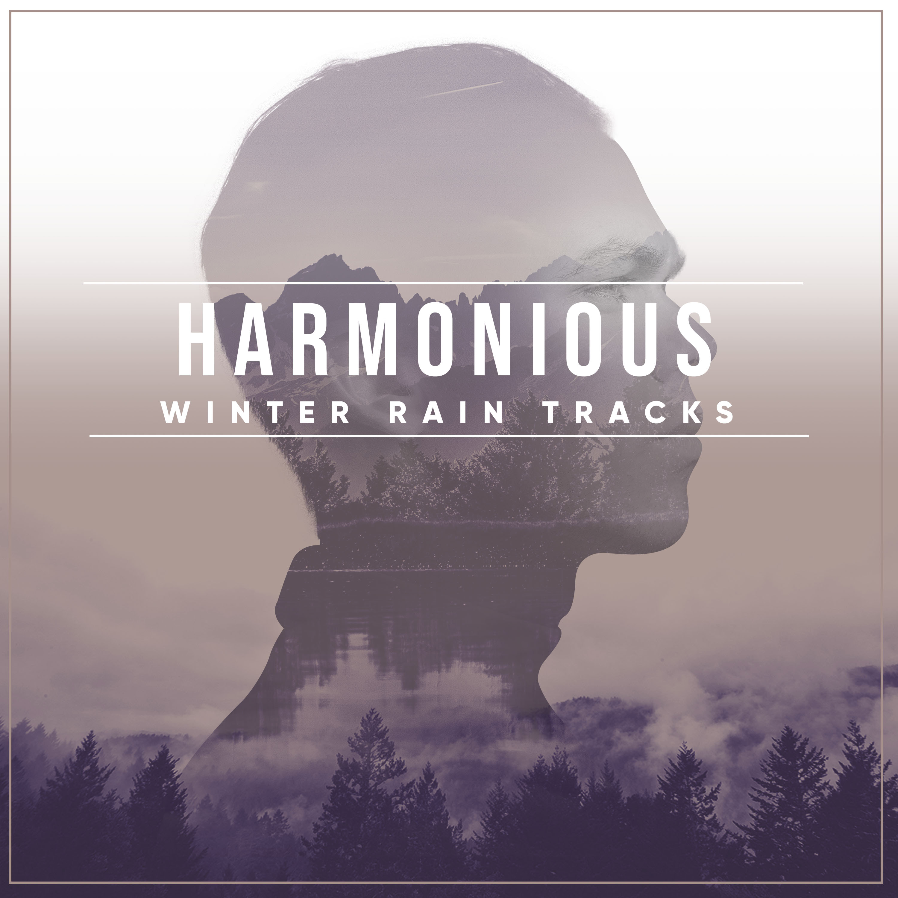 #18 Harmonious Winter Rain Tracks from Mother Nature
