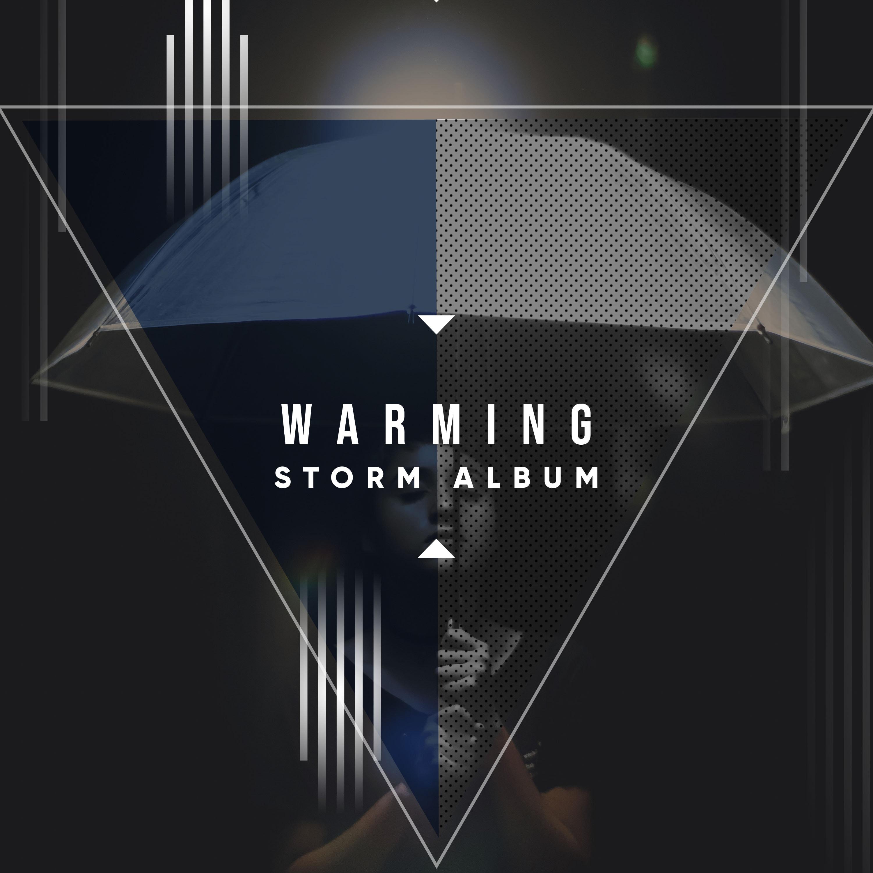 #19 Warming Storm Album for Sleep
