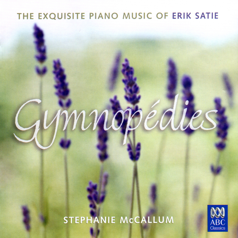 Gymnope dies: The Exquisite Piano Music Of Erik Satie