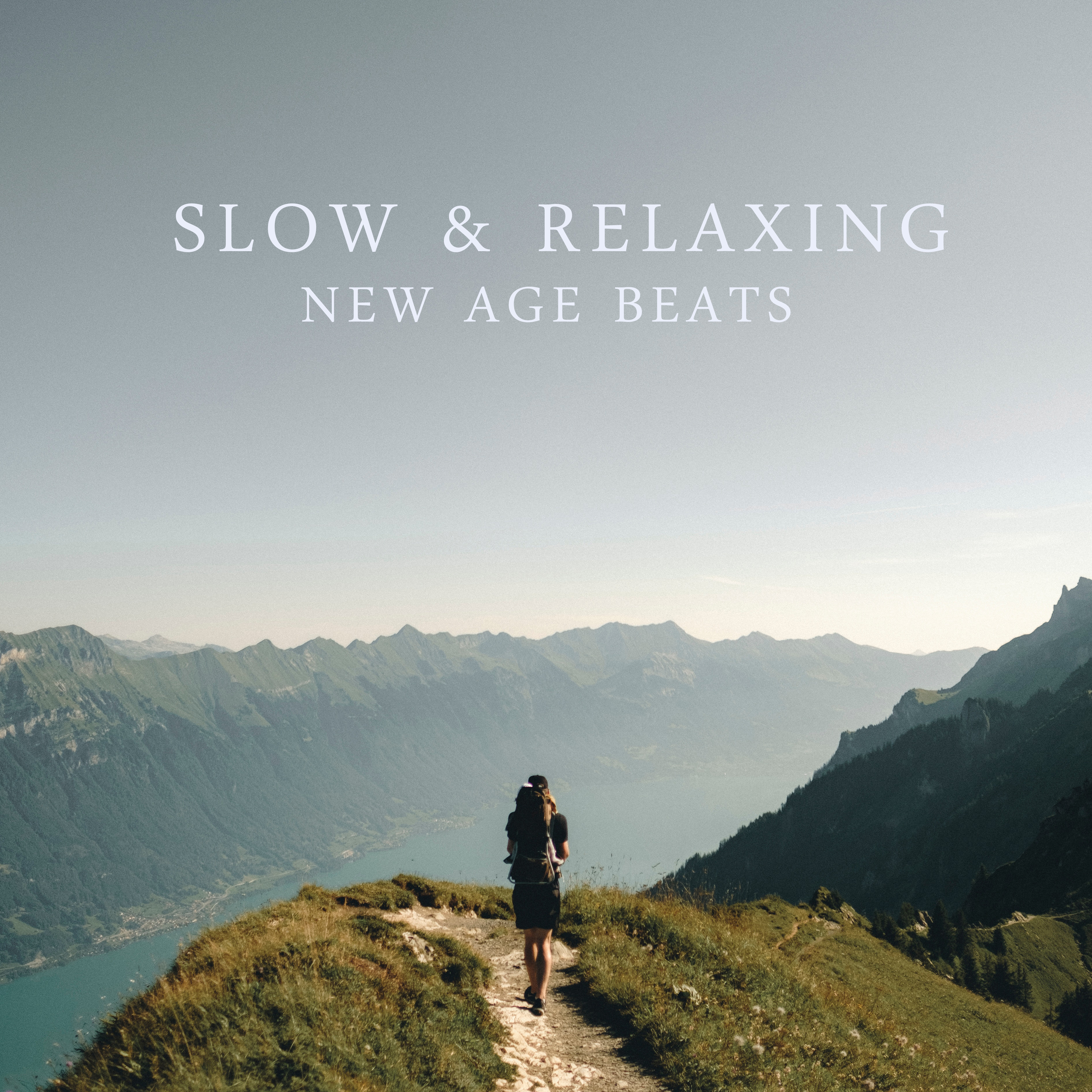 Slow & Relaxing New Age Beats