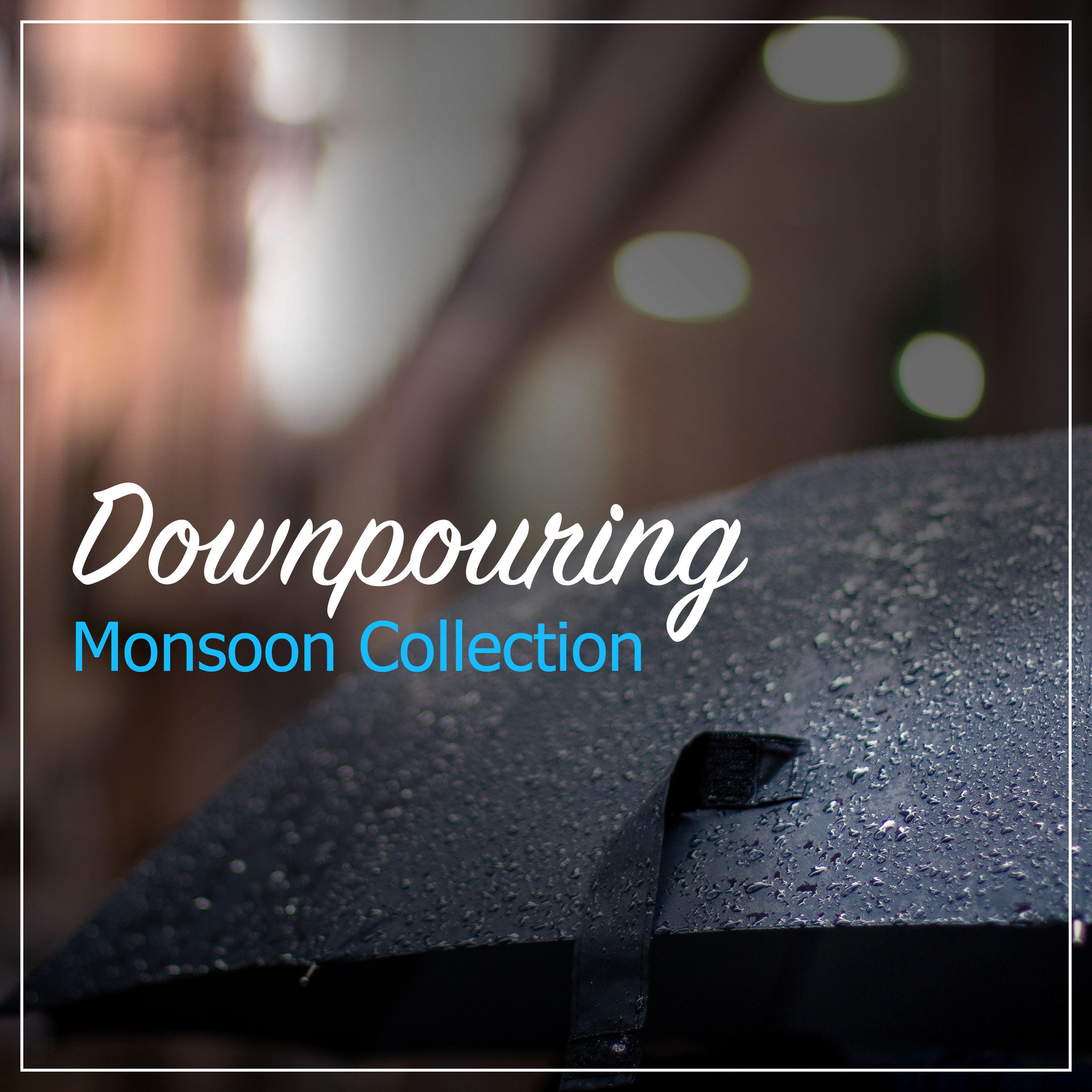 #15 Downpouring Monsoon Collection