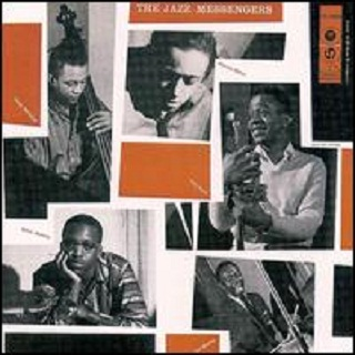 Art Blakey with the Original Jazz Messengers