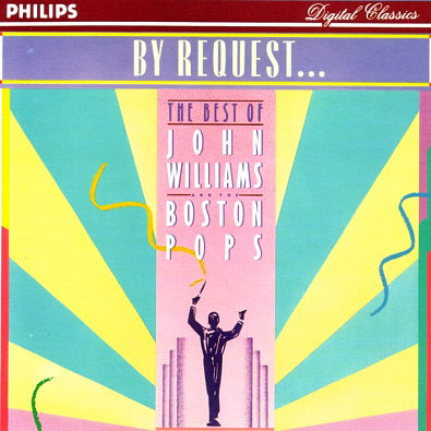By Request...John Williams & The Boston Pops