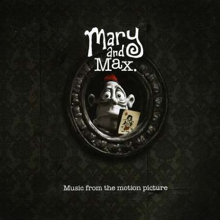 Mary and Max (Music from the Motion Picture)