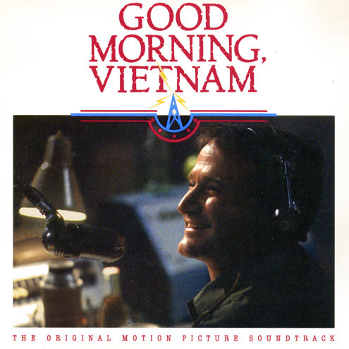 Good Morning, Vietnam (The Original Motion Picture Soundtrack)
