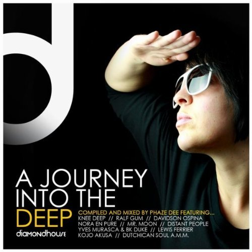 A Journey Into the Deep (compiled & mixed by Phaze Dee - Diamondhouse)