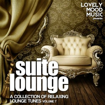 Suite Lounge: A Luxury & Unique Collection Of Lounge Tunes Vol 5