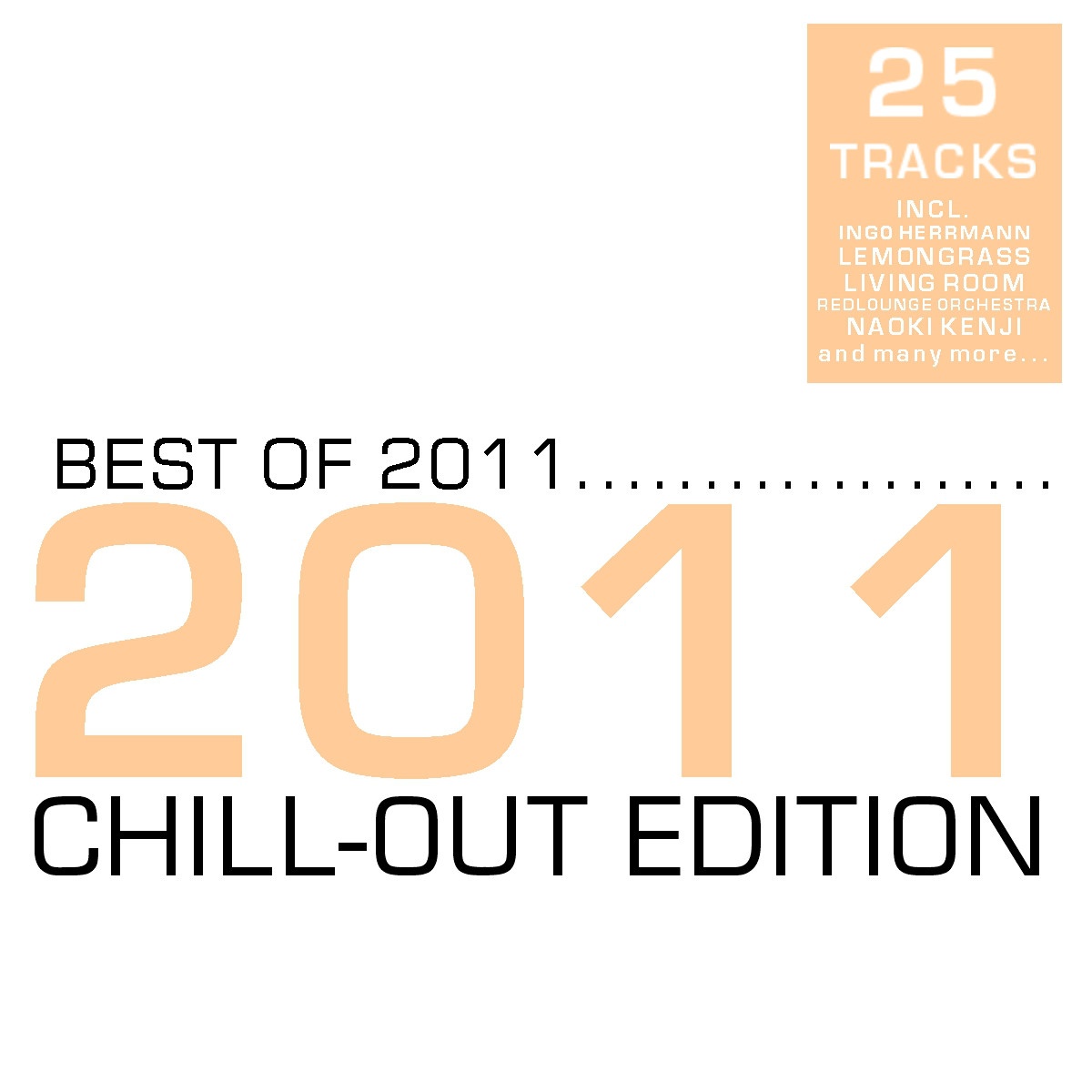 Best of 2011 (Chill-Out Edition)
