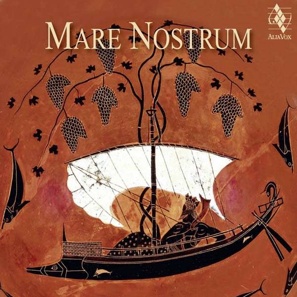 Mare Nostrum - Musik aus dem Mittelmeerraum