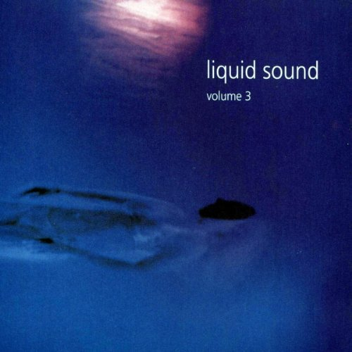Liquid Sound Volume 3