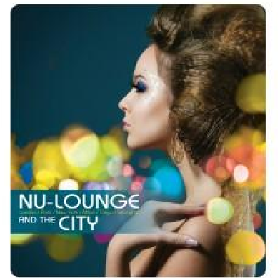 Nu-Lounge and the City