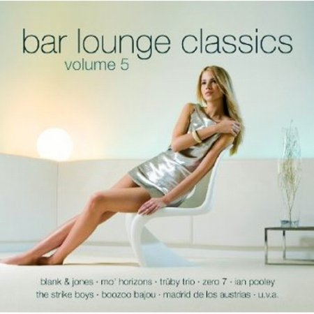 Bar Lounge Classics Vol. 5