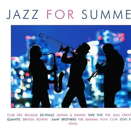 Jazz For Summer