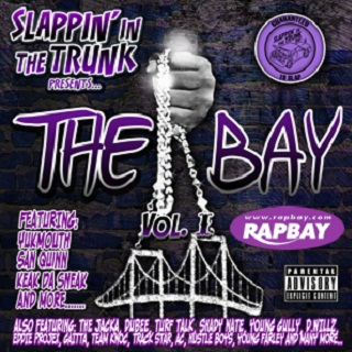 Slappin In The Trunk Presents The Bay Vol. 1