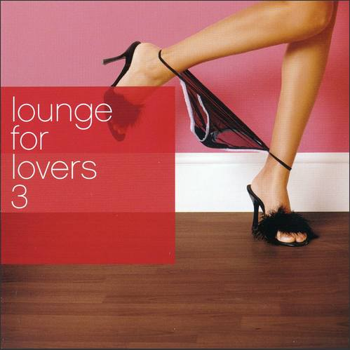 Lounge For Lovers 3