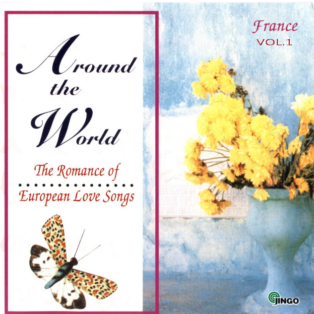 The Romance of European Love Songs Vol. 1 France