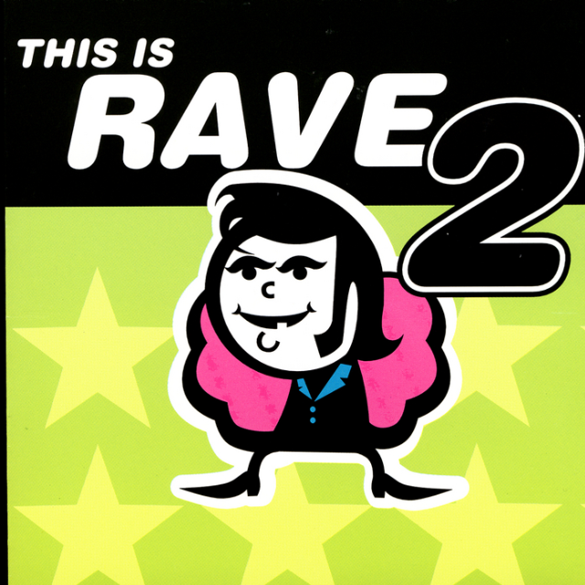 This Is Rave 2