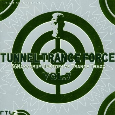 Tunnel Trance Force 7