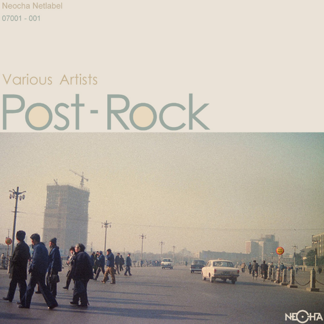 Post Rock (Neocha NetLabel 07001-001)