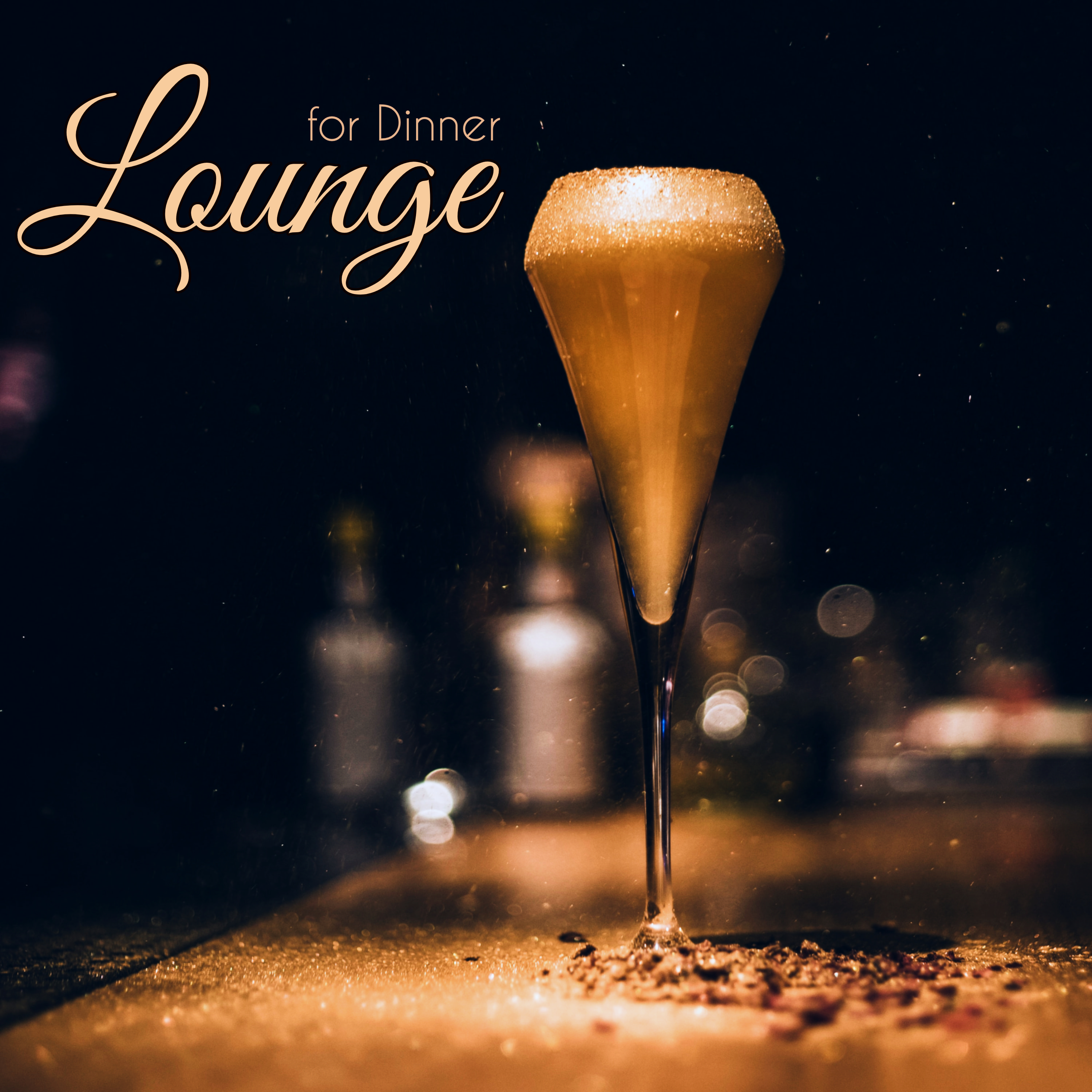 Amazing Lounge - Dinner Music