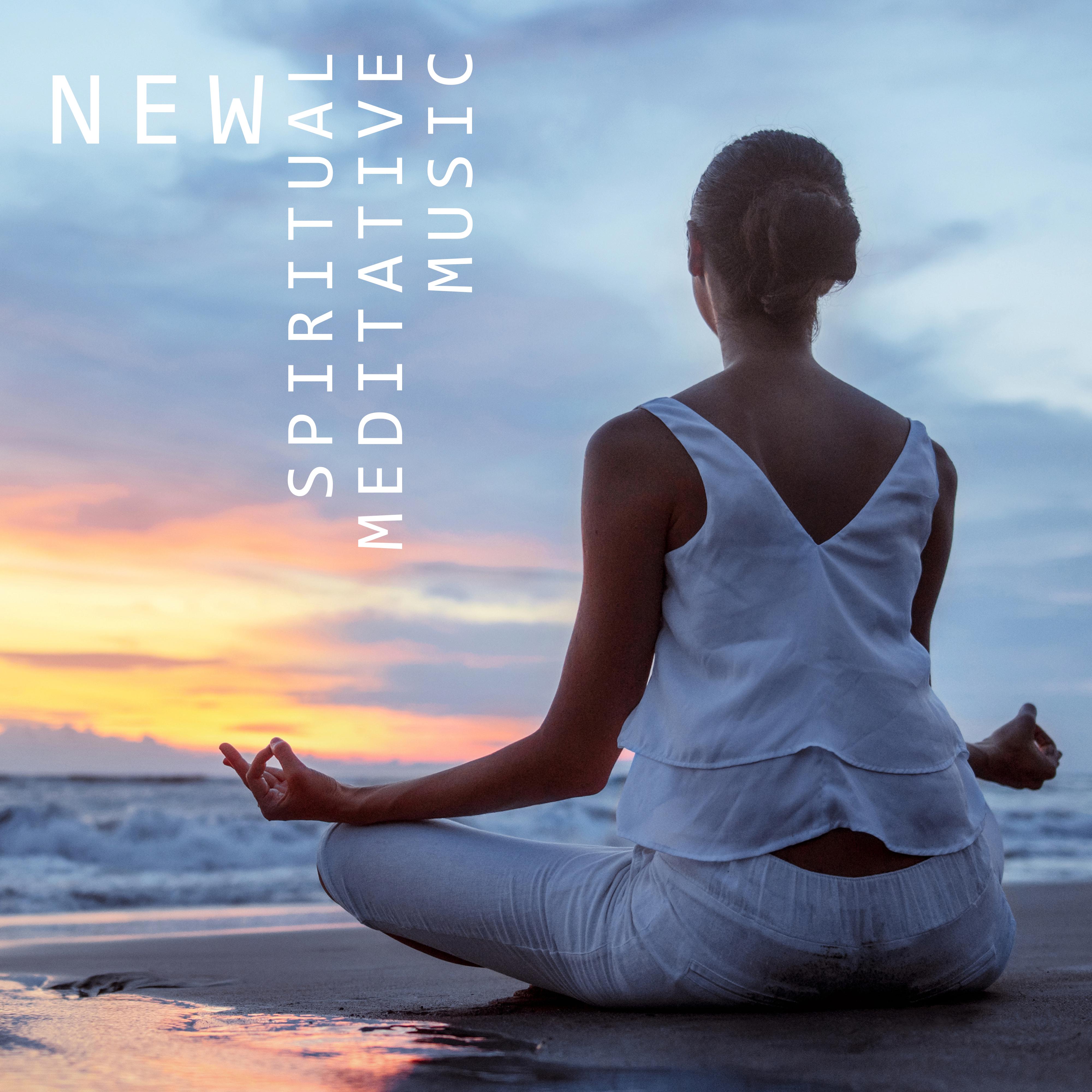 New Spiritual Meditative Music