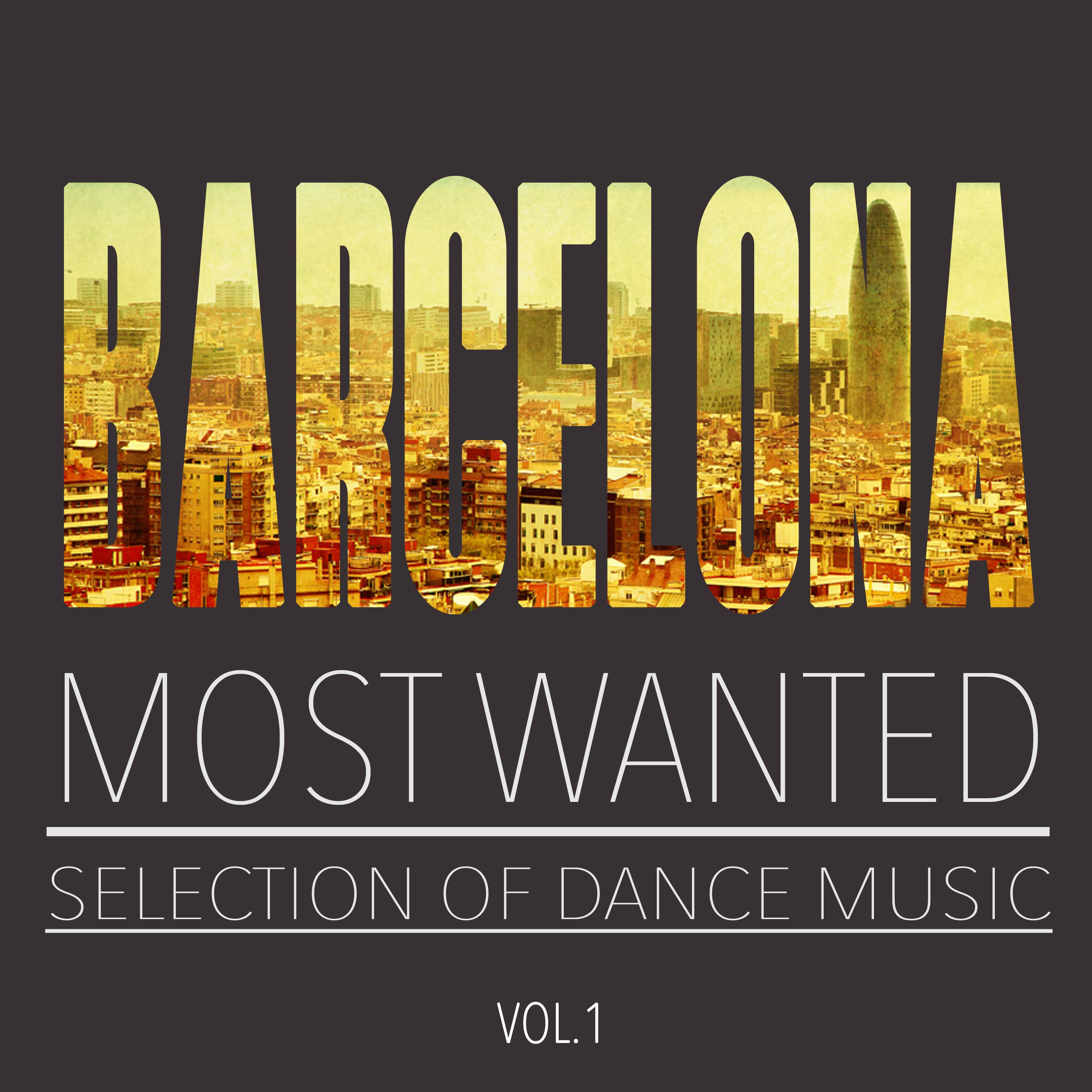 Barcelona Most Wanted, Vol. 1