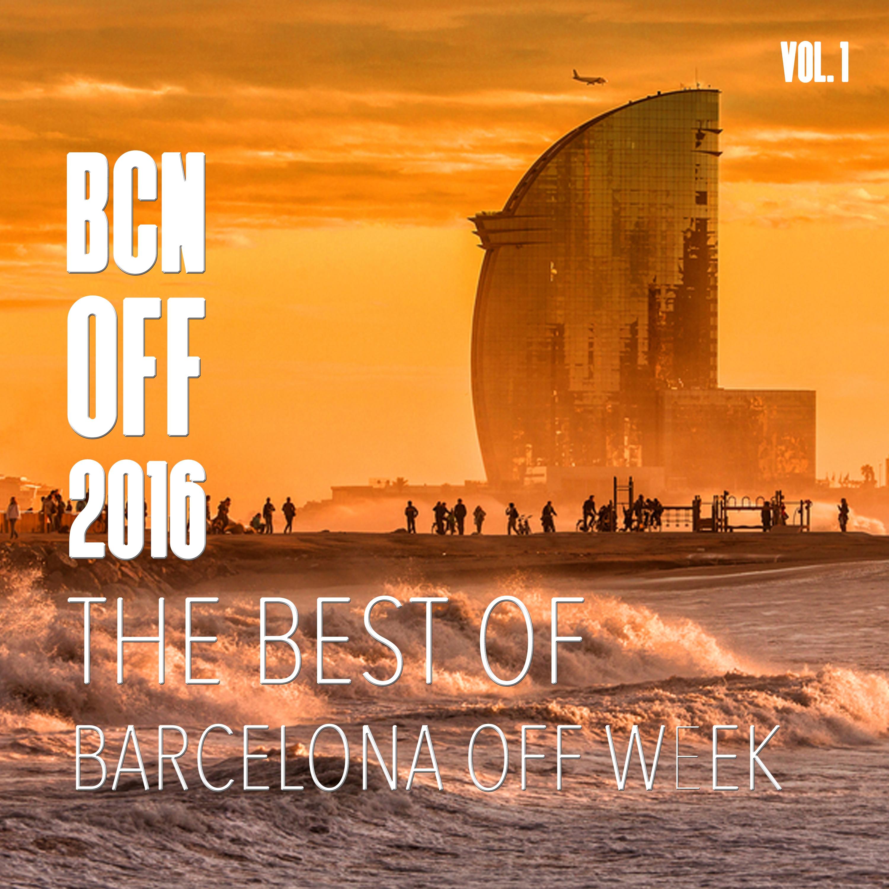 BCN OFF 2016, The Best Of, Vol. 1
