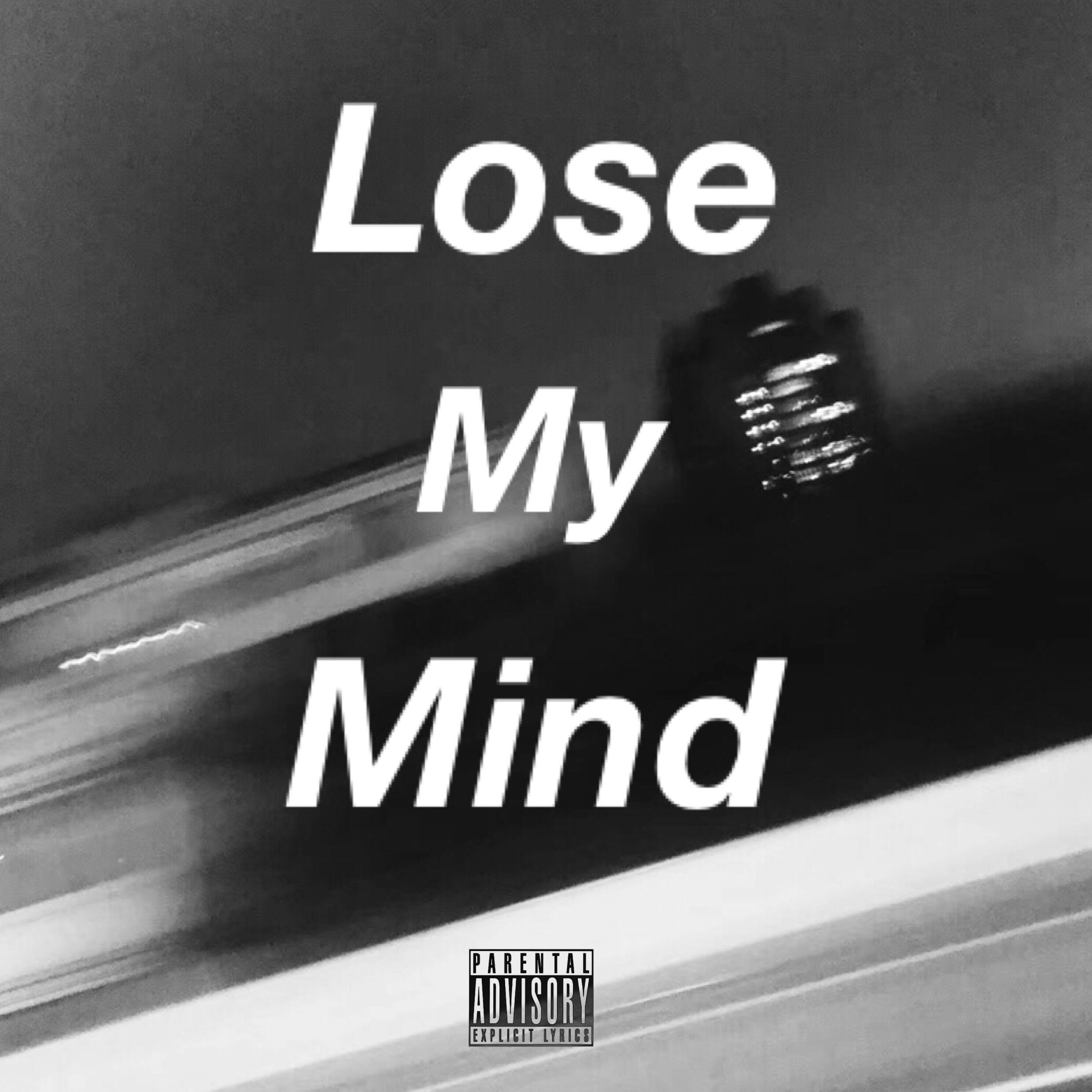 Lose My Mind