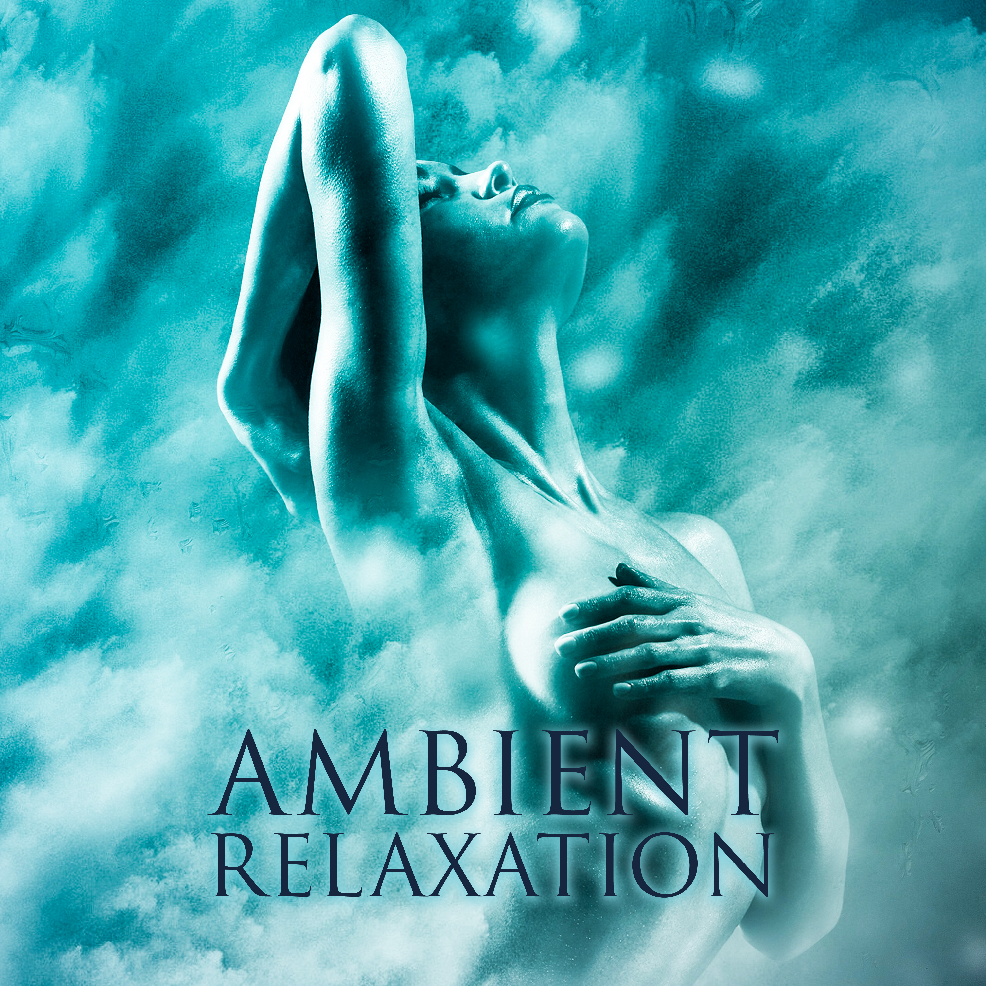 Ambient Relaxation  Relaxing Music Therapy, Anti Stress, Rest, Music for Sleep