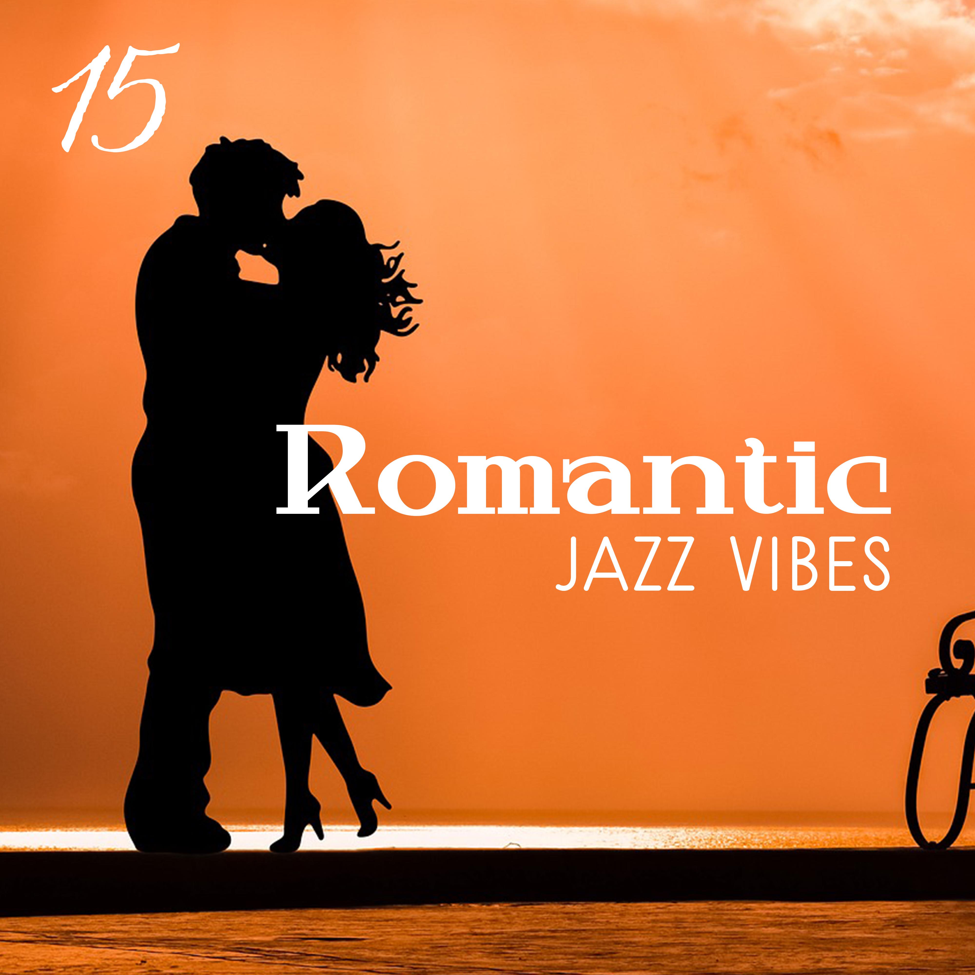 15 Romantic Jazz Vibes