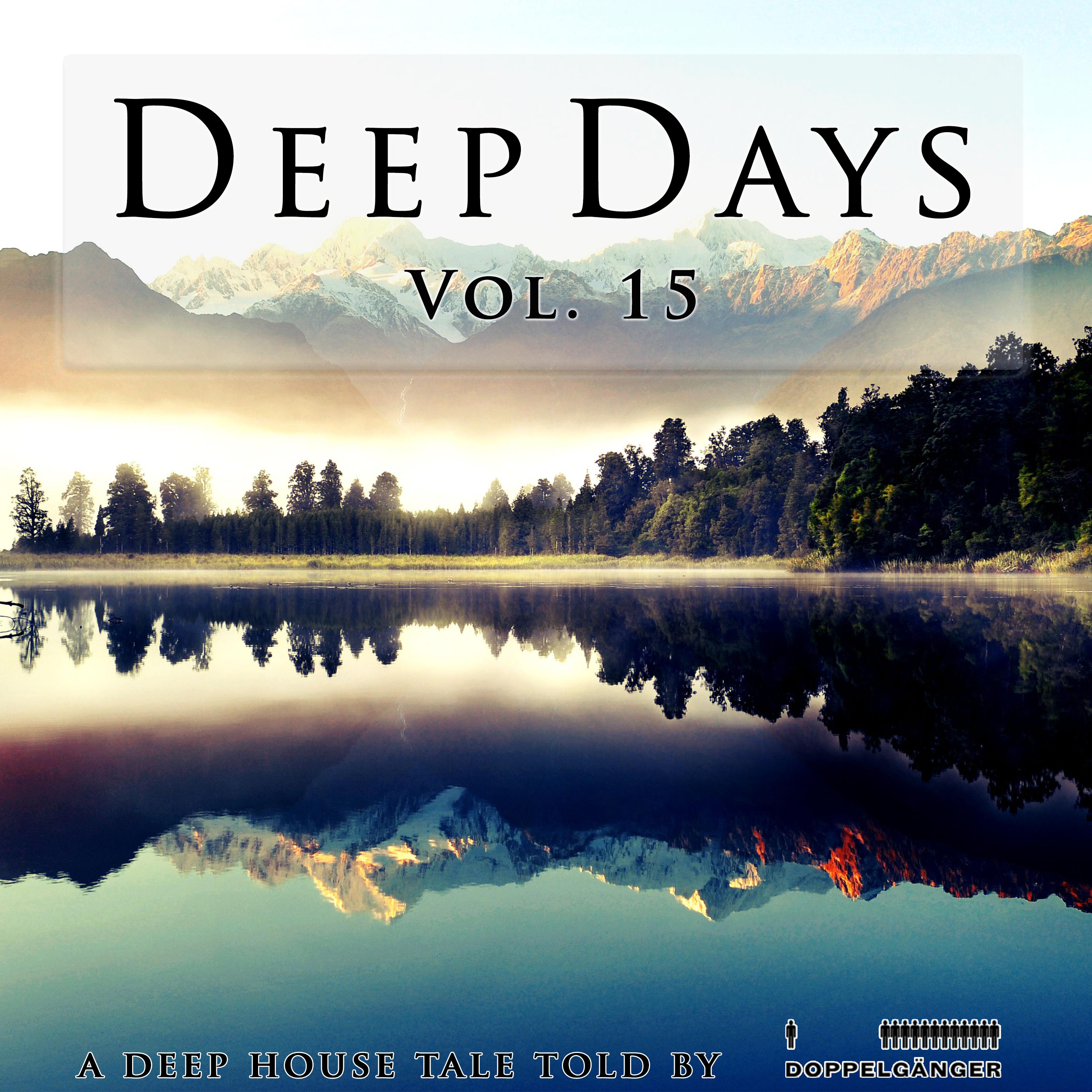 Deep Days, Vol. 15
