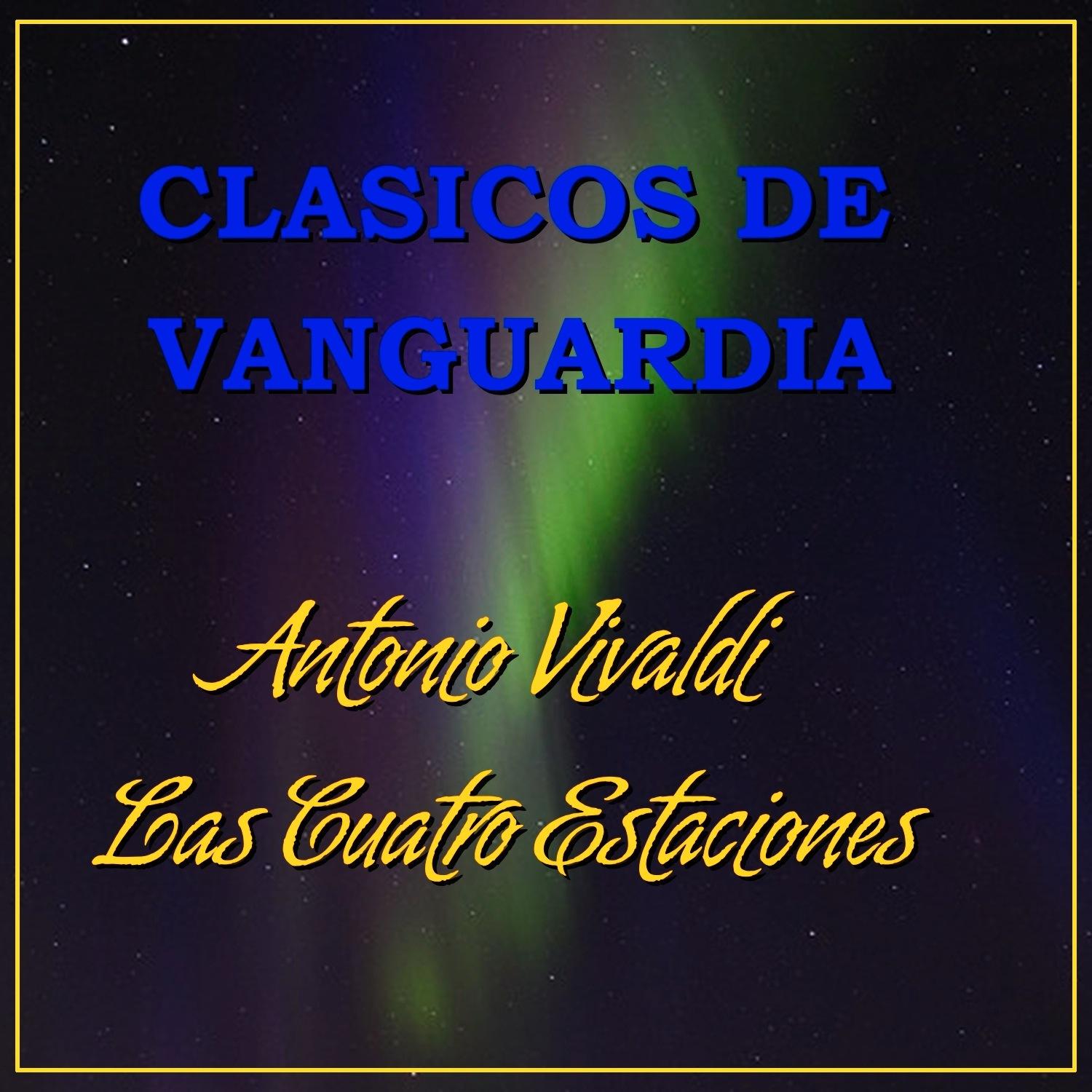 Cla sicos de Vanguardia Antonio Vivaldi