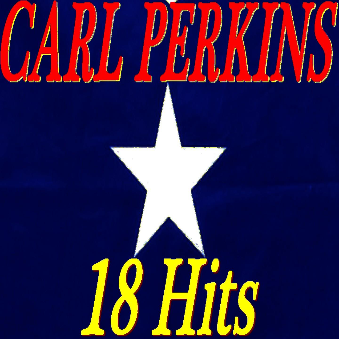 Carl Perkins (18 Hits)